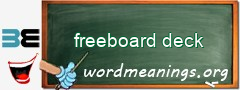 WordMeaning blackboard for freeboard deck